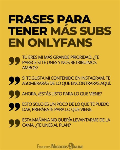 frases para onlyfans|10 Ejemplos de Mensajes de Bienvenida para OnlyFans,。